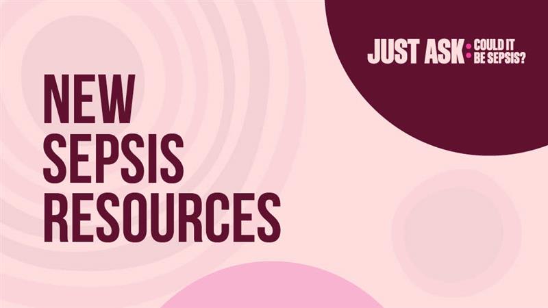 New sepsis resources