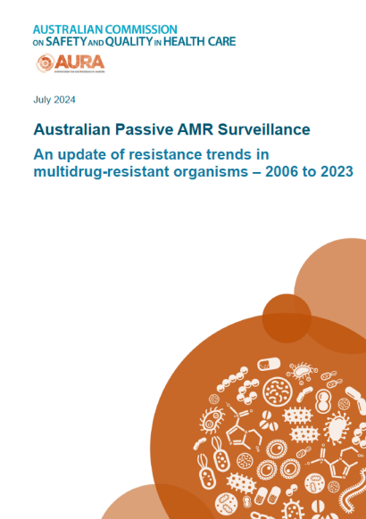 Australian Passive AMR Surveillance: An update of resistance trends in multidrug-resistant organisms – 2006 to 2023 Report cover