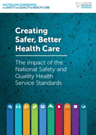 Creating Safer, Better Health Care - The Impact Of The National Safety ...